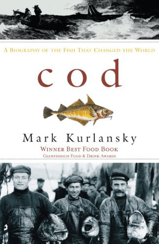 Book cover for Cod by Mark Kurlansky featuring a fish illustration and fishermen.