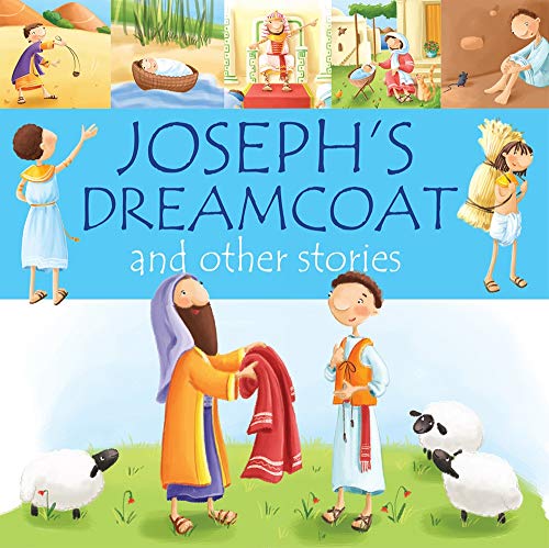 Josephs Dreamcoat and other stories