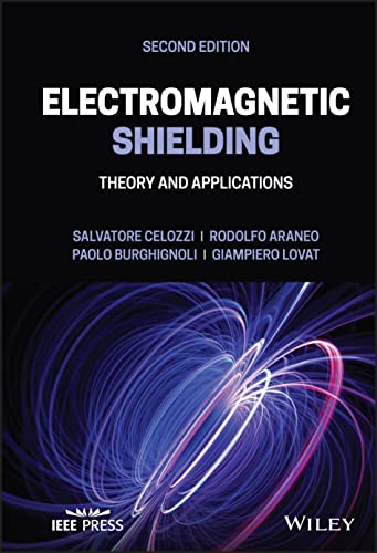 Electromagnetic Shielding : Theory and Applications