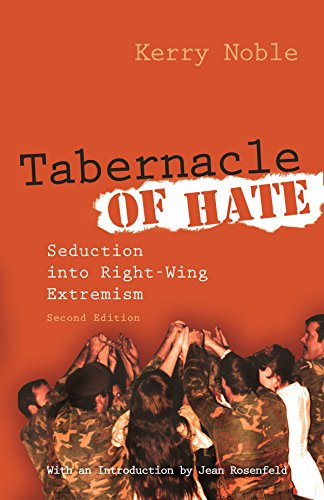 Tabernacle of Hate : Seduction Into Right-Wing Extremism, Second Edition