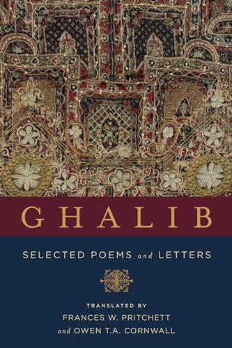 Ghalib: Selected Poems and Letters