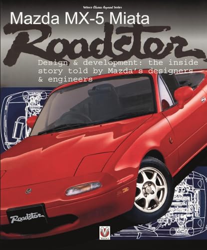 Mazda Mx-5 Miata Roadster : Design & Development
