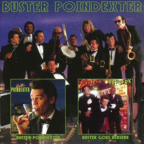 Buster Poindexter - Buster Goes Beserk / Buster Poindexter [CD]