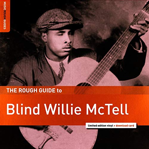 Blind Willie Mctell - The Rough Guide to Blind Willie McTell [VINYL]
