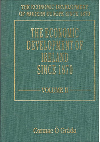 THE ECONOMIC DEVELOPMENT OF IRELAND SINCE 1870