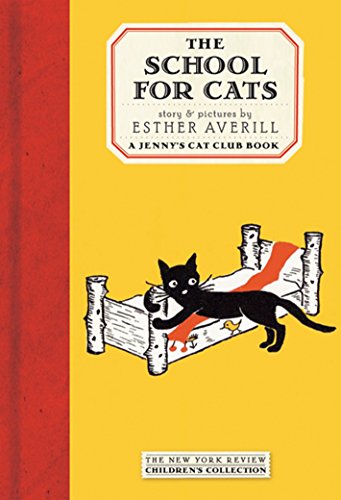 The School For Cats (New York Review Children's Collection)