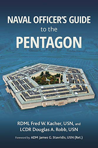 Naval Officer's Guide to the Pentagon (Blue & Gold Professional Library)