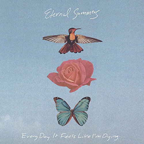 Eternal Summers - Every Day It Feels L [CD]