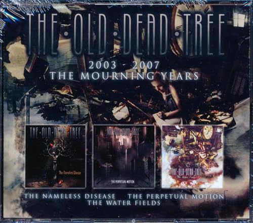 Old Dead Tree, The - 2003-2007 - The Mourning Years (3cd) [CD]