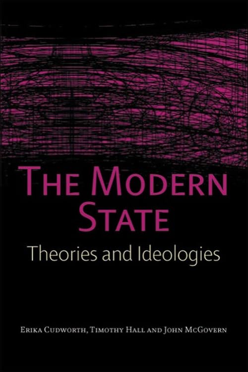 The Modern State : Theories and Ideologies
