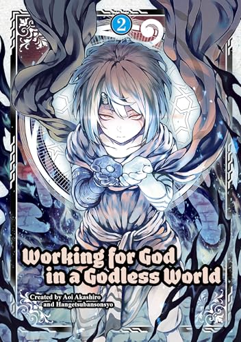 Working for God in a Godless World Vol. 2 : 2