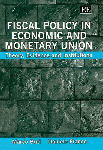 Fiscal Policy in Economic and Monetary Union: Theory