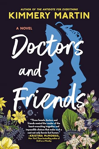 Doctors and Friends