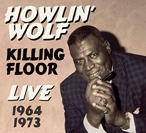 Howlin' Wolf - Killing Floor Live 1964 1973 [CD]
