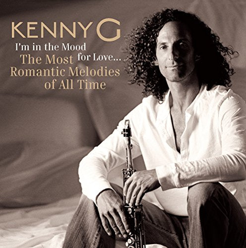 Kenny G - IM In The Mood For Love [CD]
