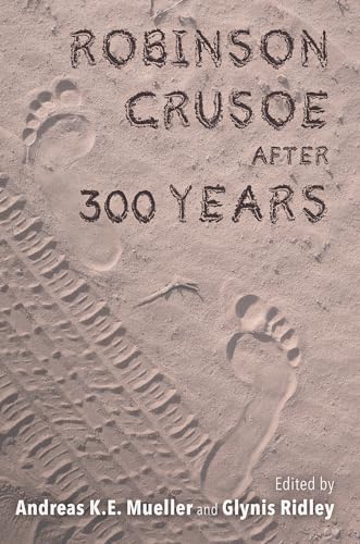 Robinson Crusoe after 300 Years
