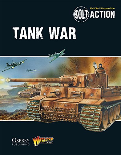 Bolt Action: Tank War (Bolt Action 8)