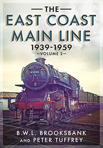 The East Coast Main Line 1939-1959: 2