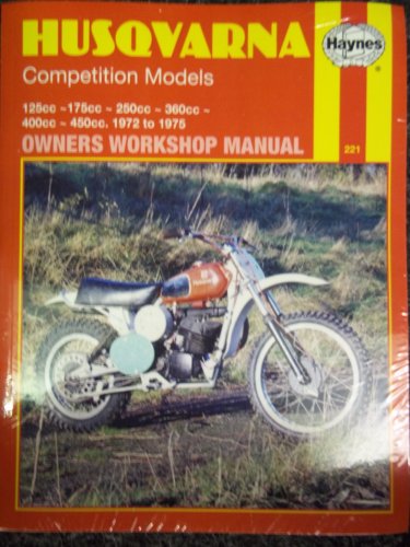 Husqvarna Competition Models Owners Workshop Manual