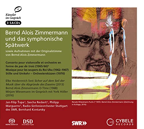 Radio Symphony Orchestra Stuttgart Of The Swr; Jan-Filip ?upa - Artists In Conversation Vol 8: Bernd Alois Zimmermann: Late Symphonic Works [CD]