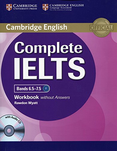 Various - Complete IELTS Bands 6.5–7.5 Workbook without Answers with Audio CD