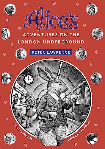 Alice’s Adventures on the London Underground