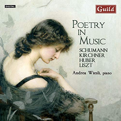 Wiesli - Robert Schumann: Poetry in Music [CD]