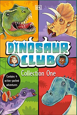 Dinosaur Club Collection One: Contains 4 Action-Packed Adventures