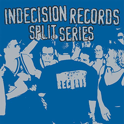 Various Artists - Indecision Records Split Series [VINYL]