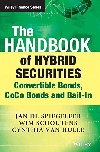 The Handbook of Hybrid Securities: Convertible Bonds
