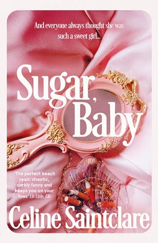 Sugar, Baby : The spicy, intoxicating Tiktok sensation