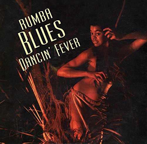 Various - Rumba Blues 3 (Dancin Fever 1956-1960) [CD]