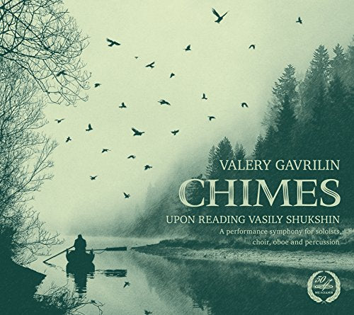CD cover for Gavrilin’s “Chimes” featuring birds and a riverside scene.