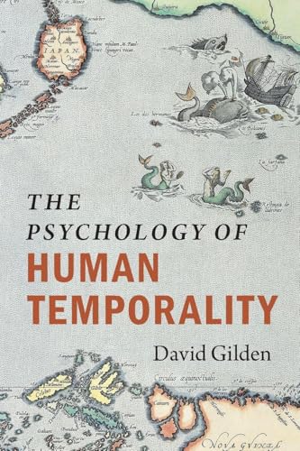 The Psychology of Human Temporality