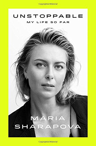 Unstoppable: My Life So Far (International Edition)