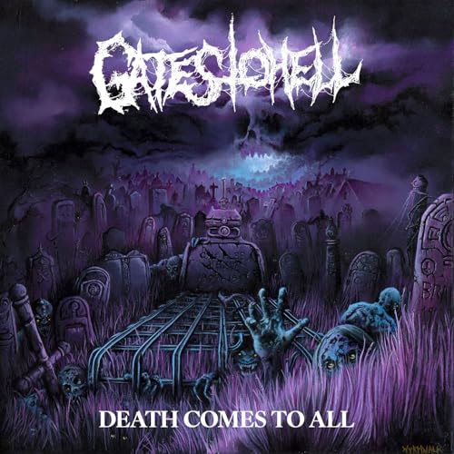 Gates to Hell - Death Comes To All [CD]