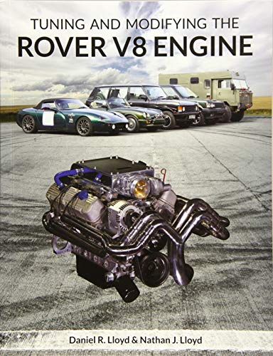 Tuning and Modifying the Rover V8 Engine