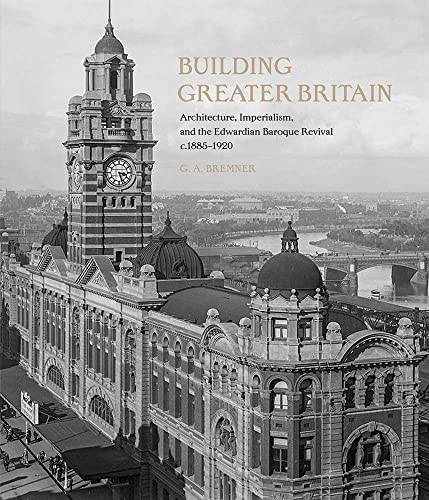 Building Greater Britain: Architecture
