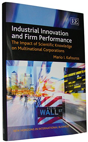 Industrial Innovation and Firm Performance: The Impact of Scientific Knowledge on Multinational Corporations