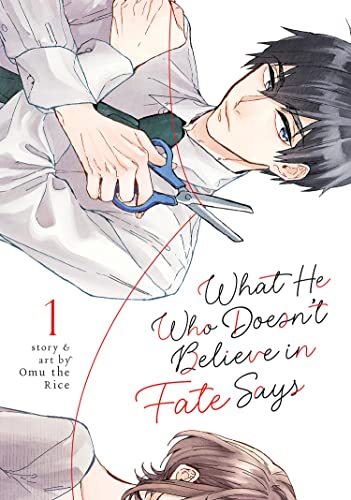 What He Who Doesnt Believe in Fate Says Vol. 1