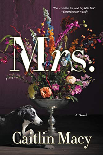 Mrs. : A Novel