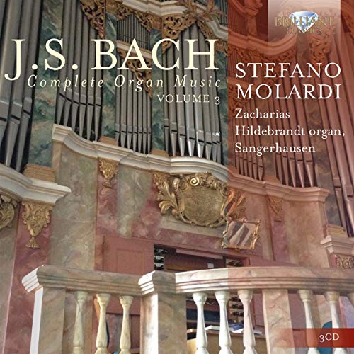 Stefano Molardi - J.S. Bach: Complete Organ Music Vol. 3 [CD]