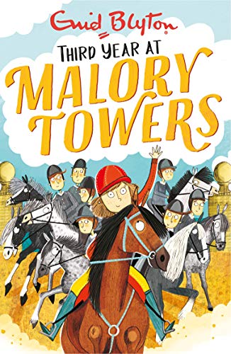 Third Year: Book 3 (Malory Towers)