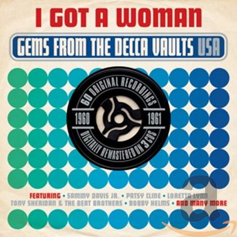 Various - I Got A Woman: Gems From The Decca Vaults 1960-1961 [CD]