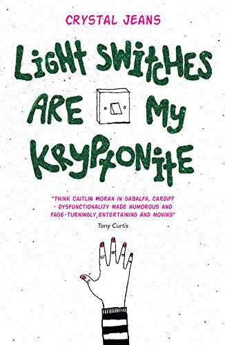 Lightswitches are My Kryptonite