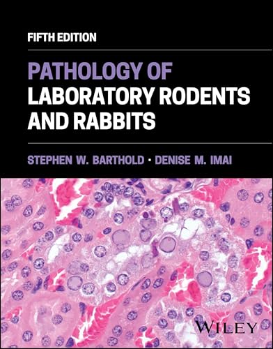Pathology of Laboratory Rodents and Rabbits