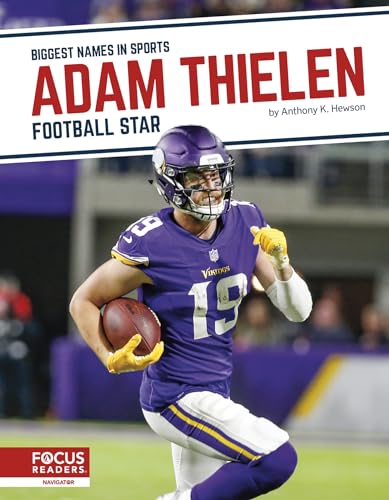 Adam Thielen : Football Star