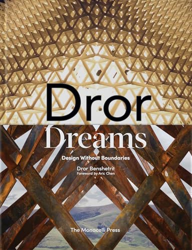 Dror Dreams : Design Without Boundaries