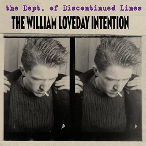 The William Loveday Intention - The Dept. of Discontinued Lines [CD]