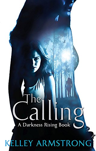 The Calling: Darkness Rising: Book 02